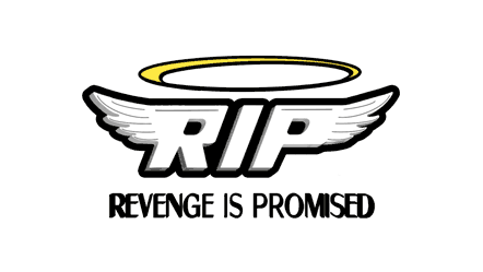 R.I.P Revenge Is Promised